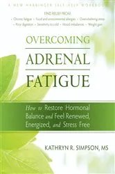 Book cover of Overcoming Adrenal Fatigue by Unknown