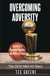 Book cover of Overcoming Adversity: The 2010 NBA All-Stars by Tex Greene
