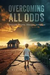 Book cover of Overcoming All Odds by Ron Reel