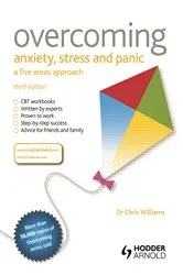 Book cover of Overcoming Anxiety, Stress and Panic: A Five Areas Approach (3rd ed.) by Christopher Williams