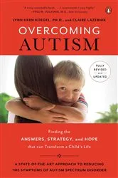 Book cover of Overcoming Autism by Lynn Kern Koegel
