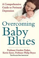 Book cover of Overcoming Baby Blues by Gordon Parker
