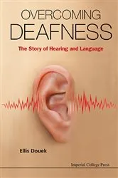 Book cover of Overcoming Deafness: The Story Of Hearing And Language by Unknown