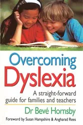 Book cover of Overcoming Dyslexia by Beve Hornsby
