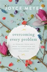 Book cover of Overcoming Every Problem by Unknown