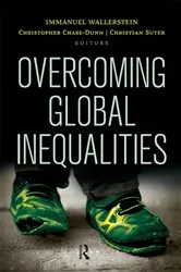 Book cover of Overcoming Global Inequalities by Immanuel Wallerstein
