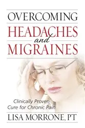 Book cover of Overcoming Headaches and Migraines by Lisa Morrone