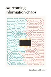 Book cover of Overcoming Information Chaos by Unknown