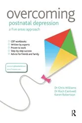 Book cover of Overcoming Postnatal Depression: A Five Areas Approach by Chris Williams