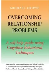 Book cover of Overcoming Relationship Problems by Michael Crowe