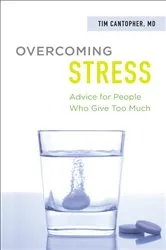 Book cover of Overcoming Stress by Dr. Tim Cantopher