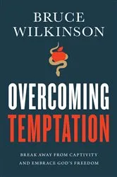Book cover of Overcoming Temptation by Bruce Wilkinson