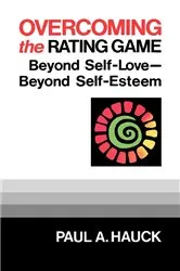 Book cover of Overcoming the Rating Game by Paul A. Hauck