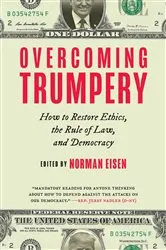 Book cover of Overcoming Trumpery by Norman Eisen