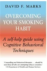 Book cover of Overcoming Your Smoking Habit by David F. Marks