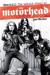 Book cover of Overkill: The Untold Story of Motörhead by Joel McIver