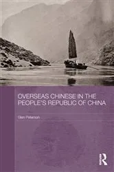 Book cover of Overseas Chinese in the People's Republic of China by Glen Peterson