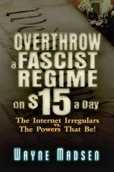 Book cover of Overthrow a Fascist Regime on $15 a Day by Unknown