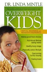 Book cover of Overweight Kids by Linda Mintle