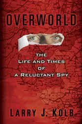 Book cover of Overworld by Larry J. Kolb