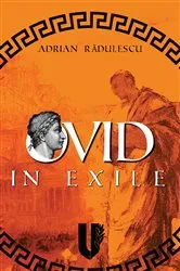Book cover of Ovid in Exile by Adrian Radulescu