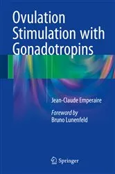 Book cover of Ovulation Stimulation with Gonadotropins by Jean-Claude Emperaire