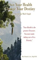 Book cover of Own Your Health Change Your Destiny by Rita Panahi