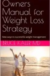 Book cover of Owners Manual for Weight Loss Strategy by Unknown