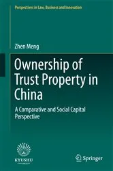 Book cover of Ownership of Trust Property in China by Zhen Meng