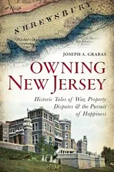 Book cover of Owning New Jersey by Joseph A. Grabas