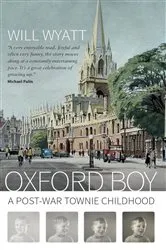 Book cover of Oxford Boy by Will Wyatt