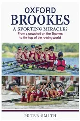 Book cover of Oxford Brookes A Sporting Miracle by Peter Smith