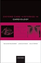 Book cover of Oxford Case Histories in Cardiology by Rajkumar Rajendram
