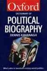 Book cover of Oxford Dictionary of Political Biography by Dennis Kavanagh