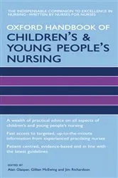 Book cover of Oxford Handbook of Children's and Young People's Nursing by Edward Alan Glasper