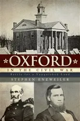 Book cover of Oxford in the Civil War by Stephen Enzweiler