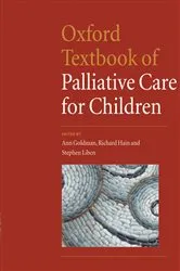 Book cover of Oxford Textbook of Palliative Care for Children by Ann Goldman