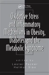 Book cover of Oxidative Stress and Inflammatory Mechanisms in Obesity, Diabetes, and the Metabolic Syndrome by Helmut Sies