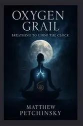 Book cover of Oxygen Grail by Unknown