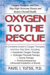 Book cover of Oxygen to the Rescue by Pavel I. Yutsis