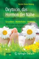 Book cover of Oxytocin, das Hormon der Nähe by Kerstin Uvnäs Moberg