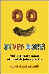 Book cover of Oy Vey: More! by Unknown
