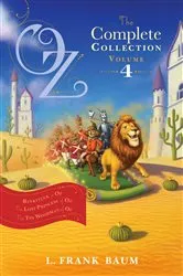 Book cover of Oz, the Complete Collection, Volume 4 by L. Frank Baum