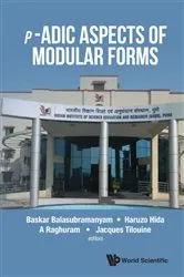 Book cover of P-adic Aspects Of Modular Forms by Baskar Balasubramanyam