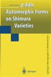 Book cover of p-Adic Automorphic Forms on Shimura Varieties by Unknown