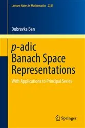 Book cover of p-adic Banach Space Representations by Dubravka Ban