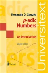 Book cover of p-adic Numbers (2nd ed.) by Fernando Quadros Gouvea