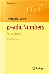 Book cover of p-adic Numbers (3rd ed.) by Fernando Q. Gouvêa