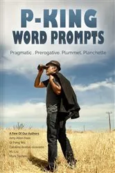 Book cover of P-King Word Prompts by MJ Liu