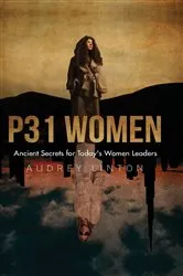 Book cover of P31 WOMEN by Audrey Linton
